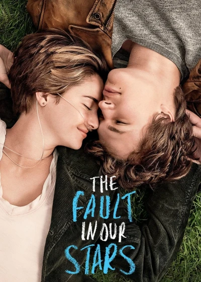 Khi Lỗi Thuộc Về Những Vì Sao - The Fault in Our Stars (2014)