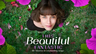 Tình Yêu Diệu Kì - This Beautiful Fantastic