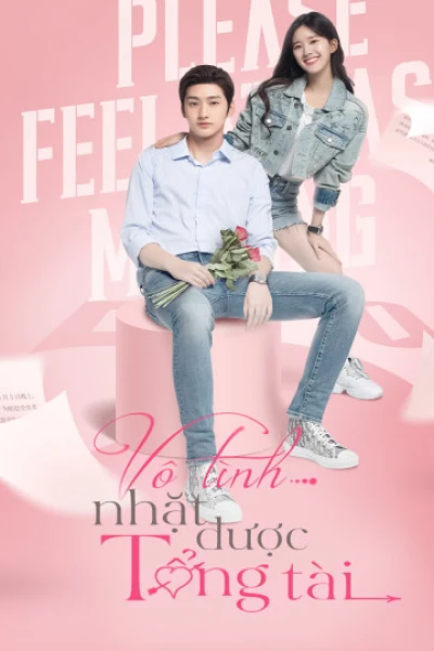 Vô Tình Nhặt Được Tổng Tài - Please Feel at Ease Mr. Ling (Phát Song Song) (2021)