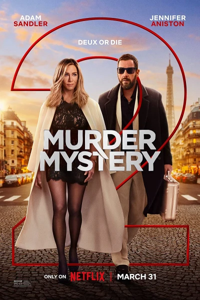 Vụ giết người bí ẩn 2 - Murder Mystery 2 (2023)